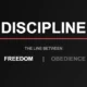 Discipline to get debt free typography design showing the dividing line between freedom and obedience